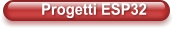 Progetti ESP32