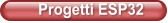 Progetti ESP32
