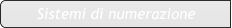 Sistemi di numerazione