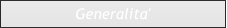Generalita'
