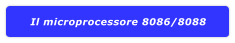 Il microprocessore 8086/8088