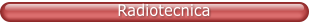 Radiotecnica